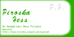piroska hess business card